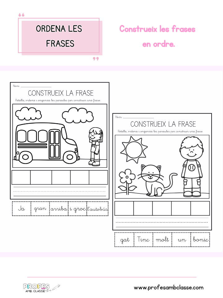 Ordena les frases